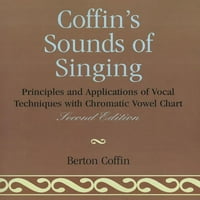 Звуците на Пеењето на ковчегот: Принципи И Примена На Вокални Техники Со Хроматска Самогласка