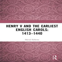 Хенри В И најраните англиски Песни: 1413-