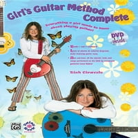 Методот на гитара На девојката Е Комплетен: Се Што Треба Да Знае Една Девојка За Свирење Гитара